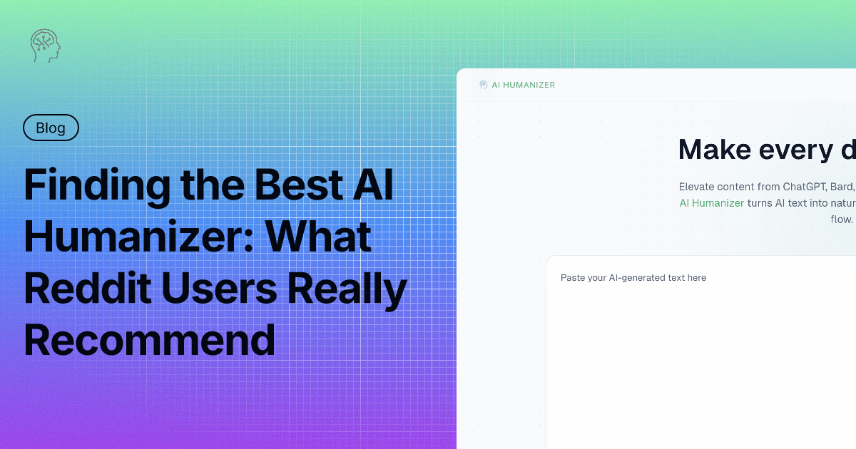 Finding the Best AI Humanizer: What Reddit Users Really Recommend